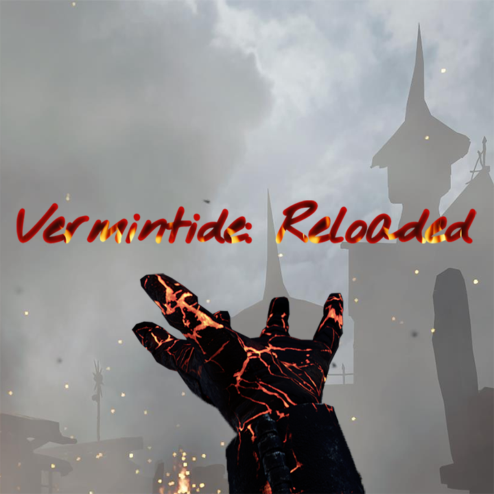 Vermintide: Reloaded