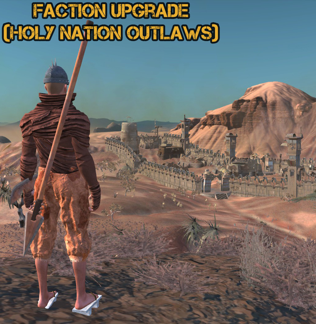 Faction Upgrade (Holy Nation Outlaws)
