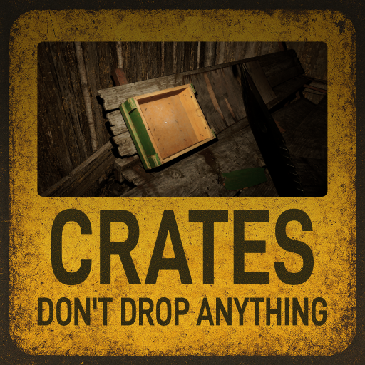 CratesDontDropAnything by sdwvit
