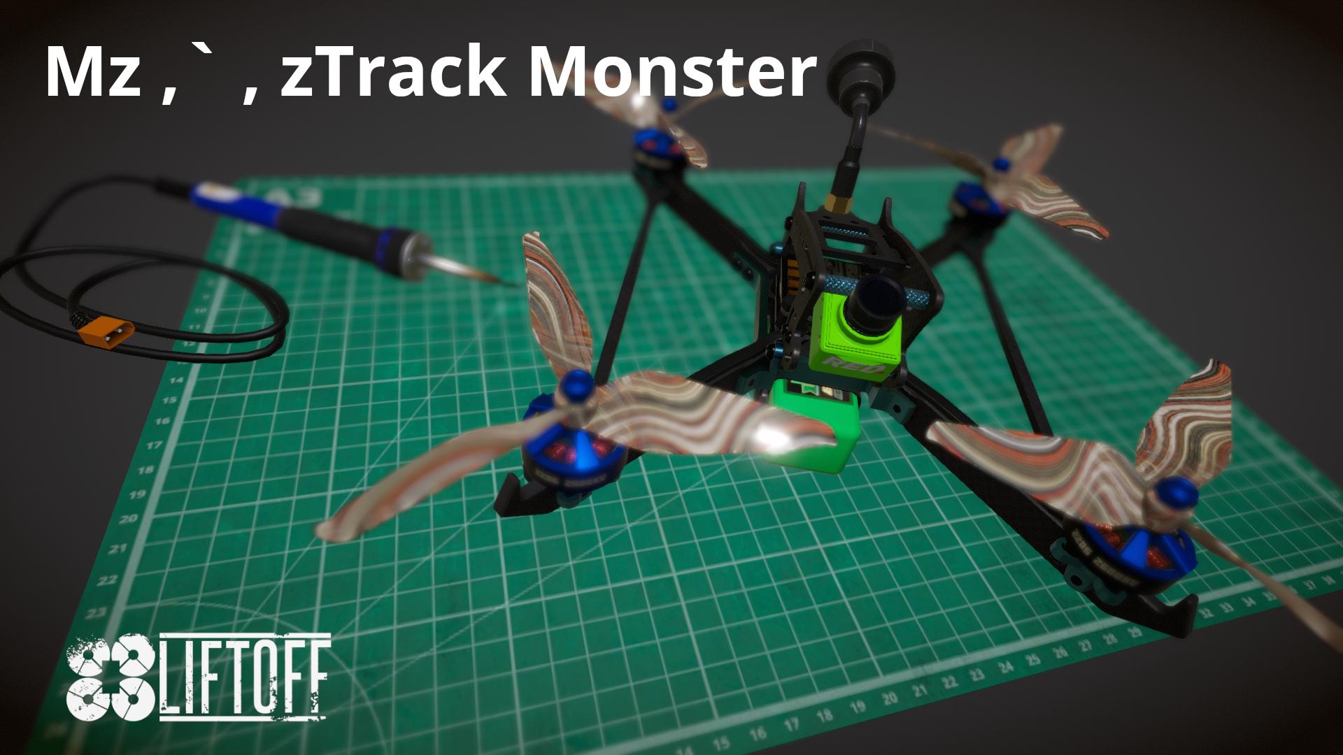 Mz ,` , zTrack Monster