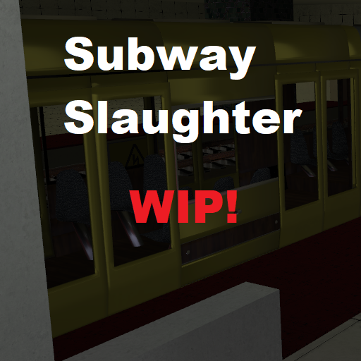 Subway Slaughter