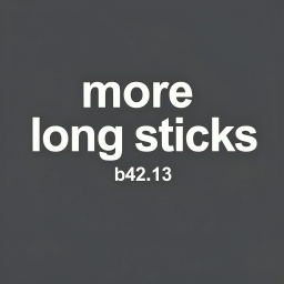 More Long Sticks B42 MP Fix
