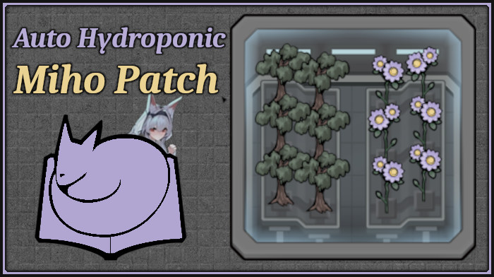Automatic Hydroponics Miho Patch