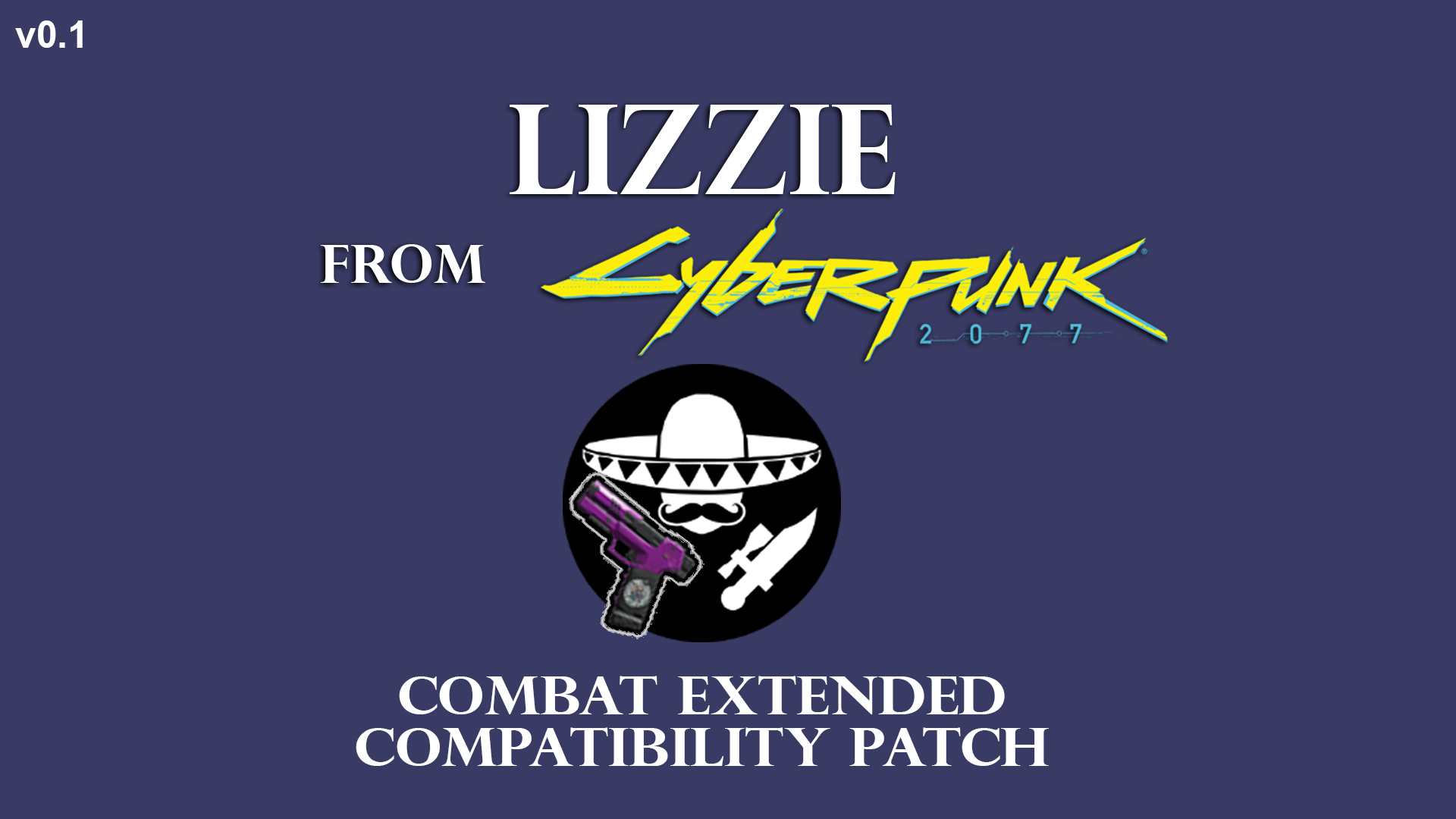[CE Compat] Lizzie: From Cyberpunk 2077