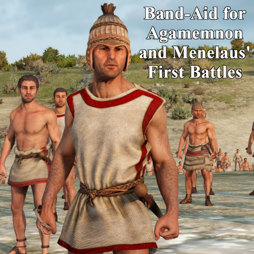 Band-Aid for Agamemnon and Menelaus' First Battles