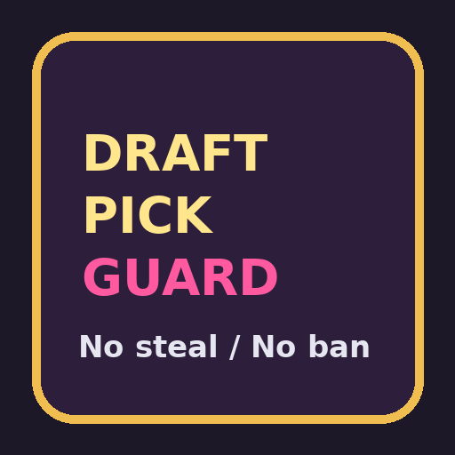 Draft Pick Guard / Mod 英雄 BP 保护