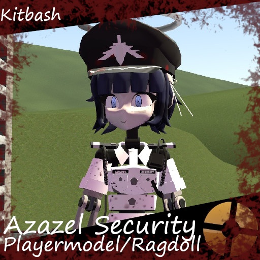 [Kitbash] Azazel Become Security Playermodel/Ragdoll