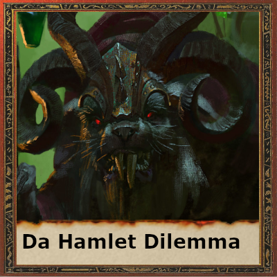 Dilemma: A Tragedy of Clan Treachery and Warpstone Madness