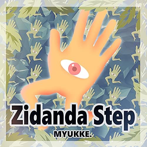 Zidanda Step - MYUKKE.