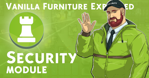 Vanilla Furniture Expanded - Security preview
