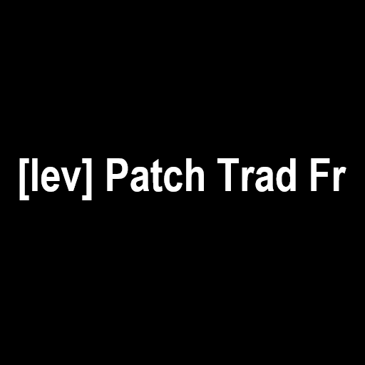 Lev - Patch trad FR