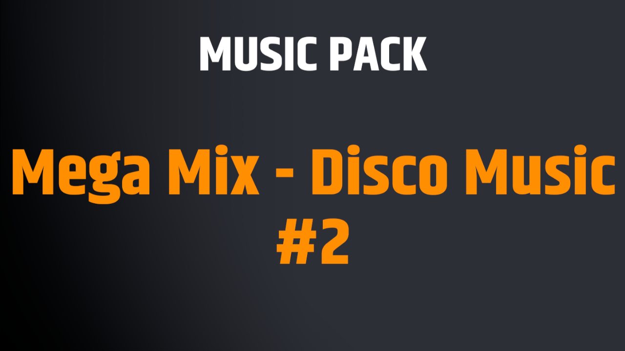 Mega Mix - Disco Music #2