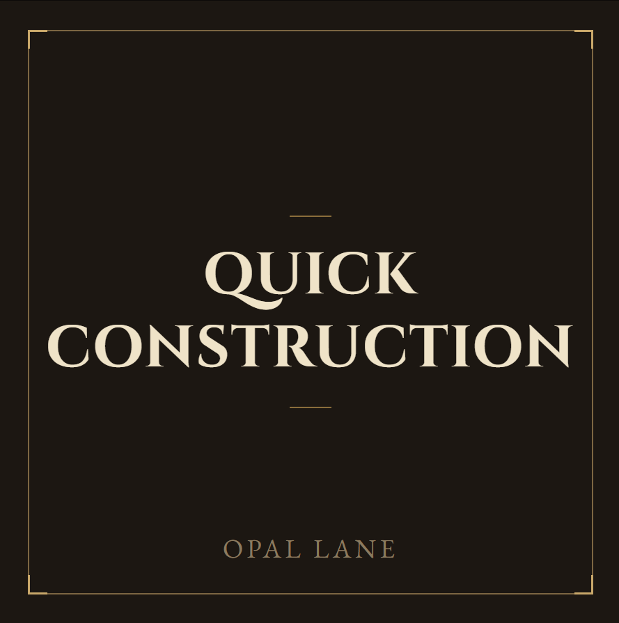 Quick Construction