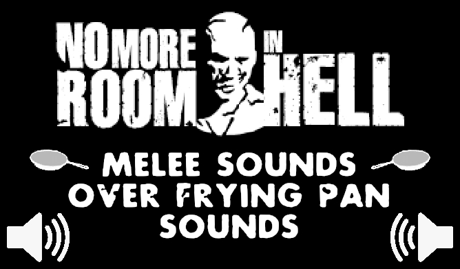 NMRiH - Melee Sounds for Frying Pan