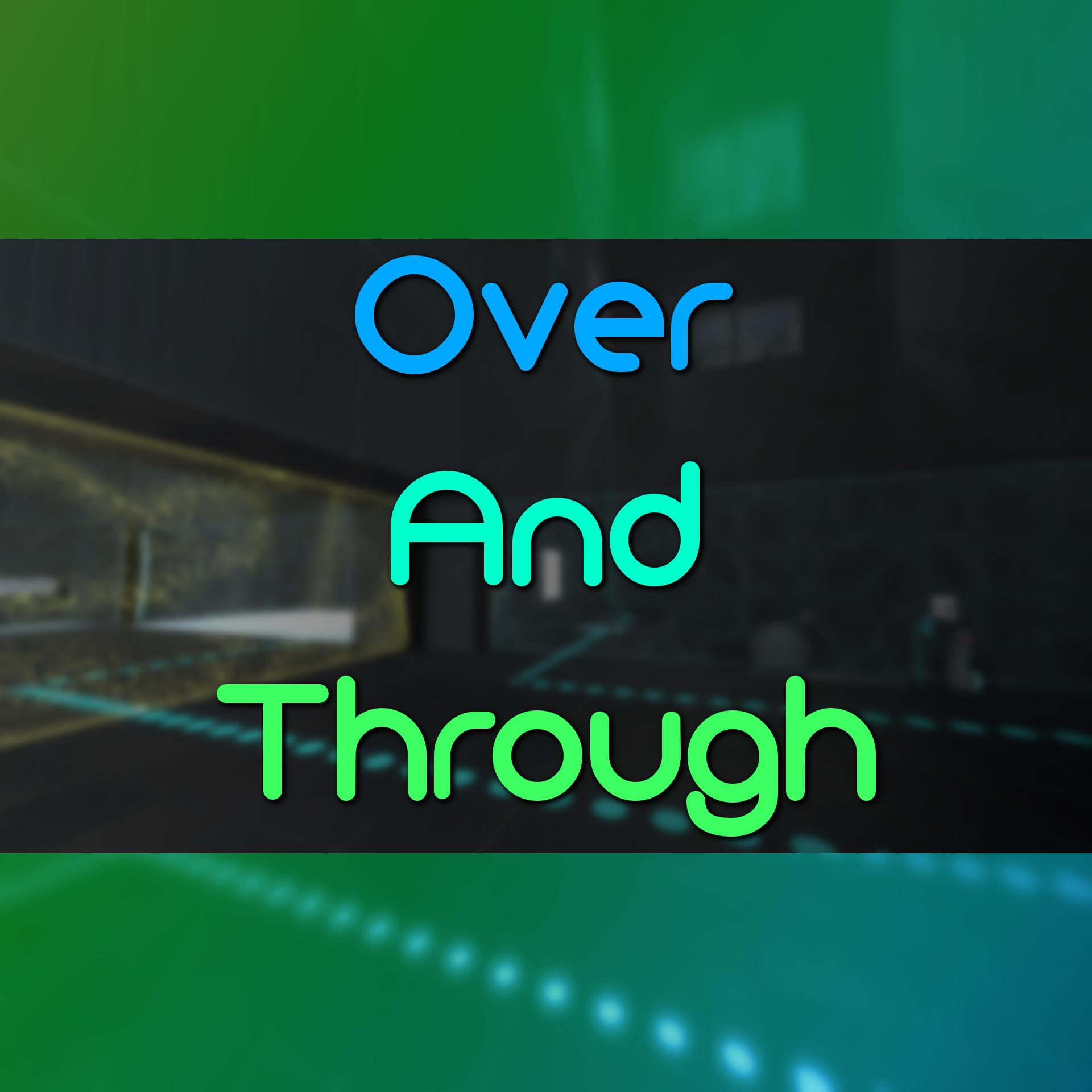 ( CO-OP ) Over And Through