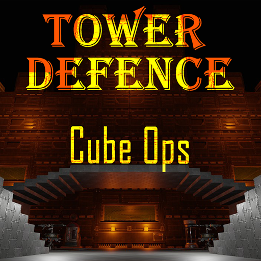 Tower Defence [Cube Ops]