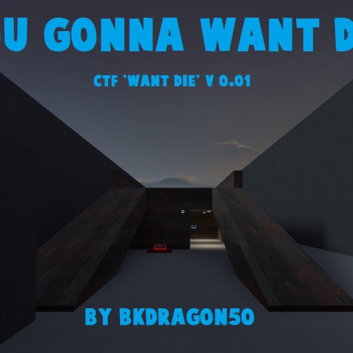 ctf want die v0.01 – Team Fortress 2 Mod