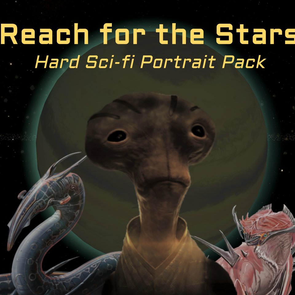 Reach for the Stars! - Assorted Hard-Scifi Alien Portraits