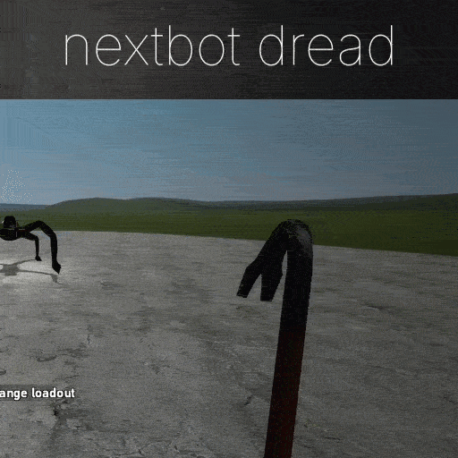 Nextbot Dread