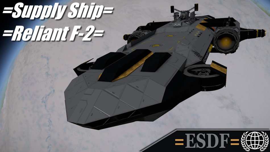 =ESDF= Reliant Class Supply Ship F-2 preview