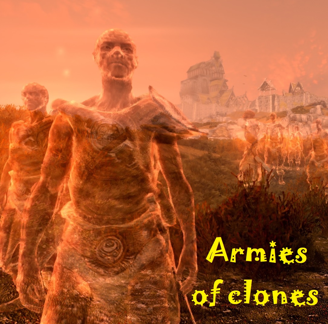 Armies of Clones 2.0