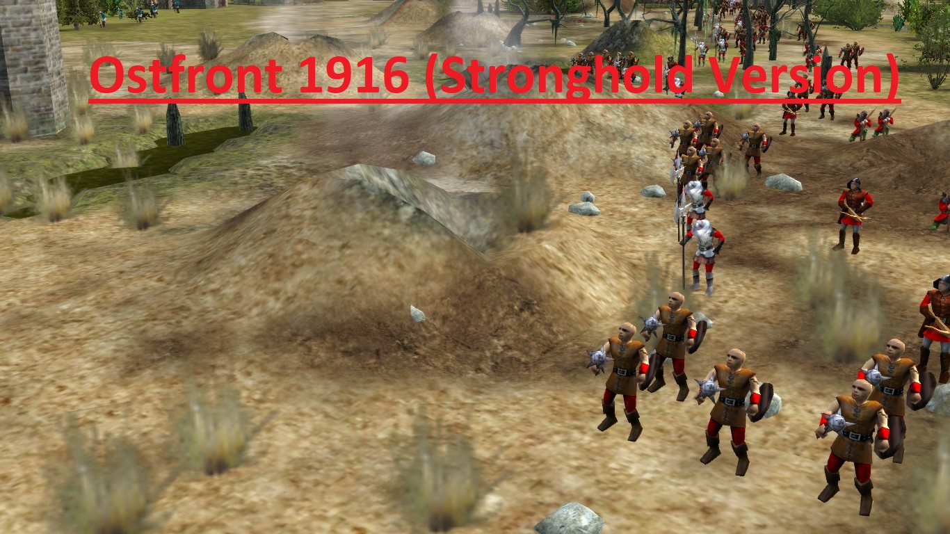 Ostfront 1916 (Stronghold Version)