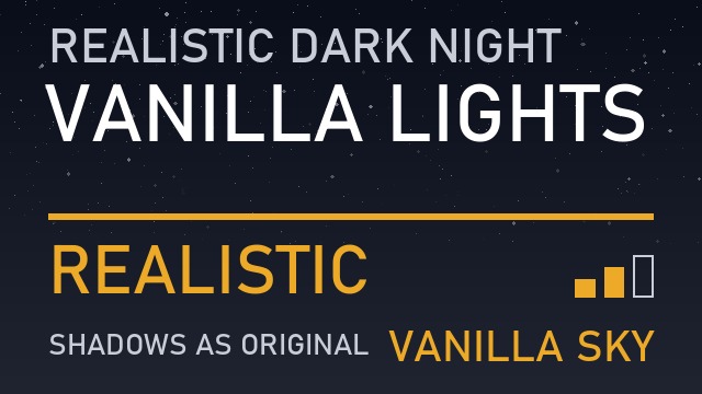 Realistic Dark Night: Vanilla Lights, Vanilla Sky - Realistic