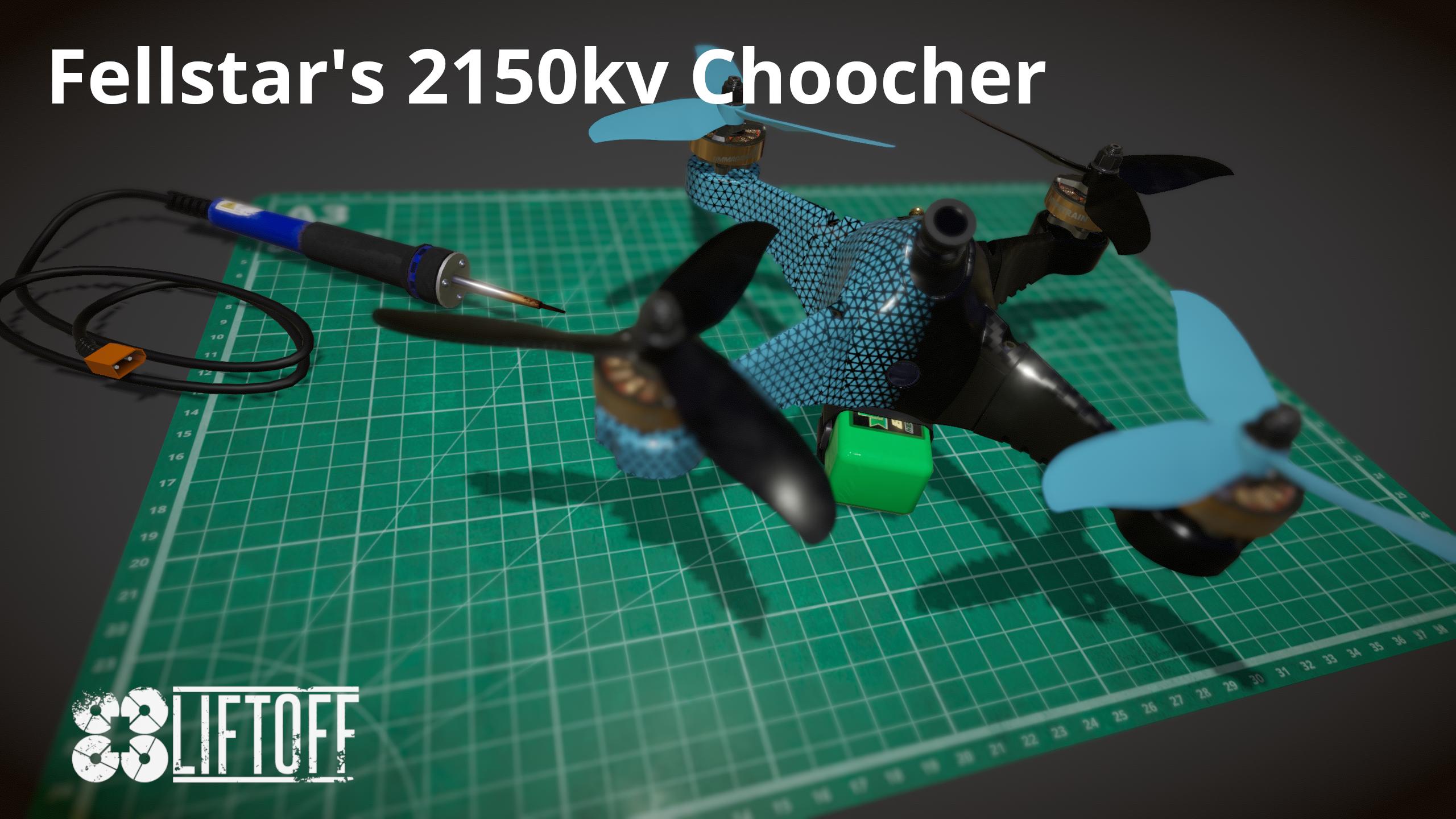 Fellstar's 2150kv Choocher