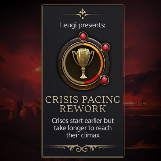 Leugi's Crisis Pacing Rework