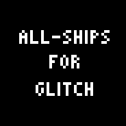 Replaces Glitch Ship with Skittles All-Ships, Ship!