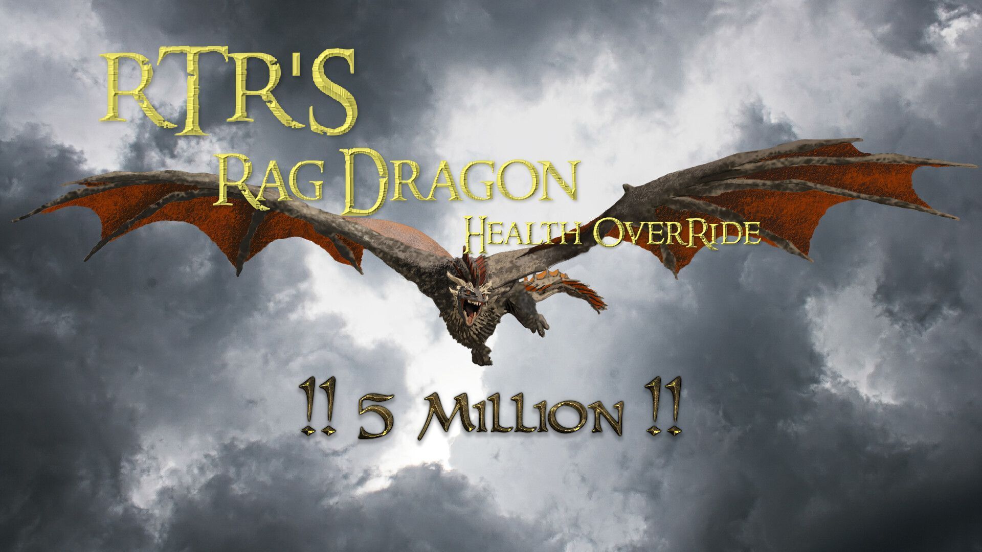 RTRDragonOverride5Mill