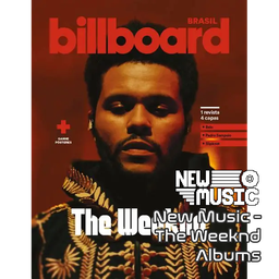 New Music -  The Weeknd Albums