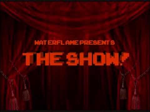 Waterflame - The Show