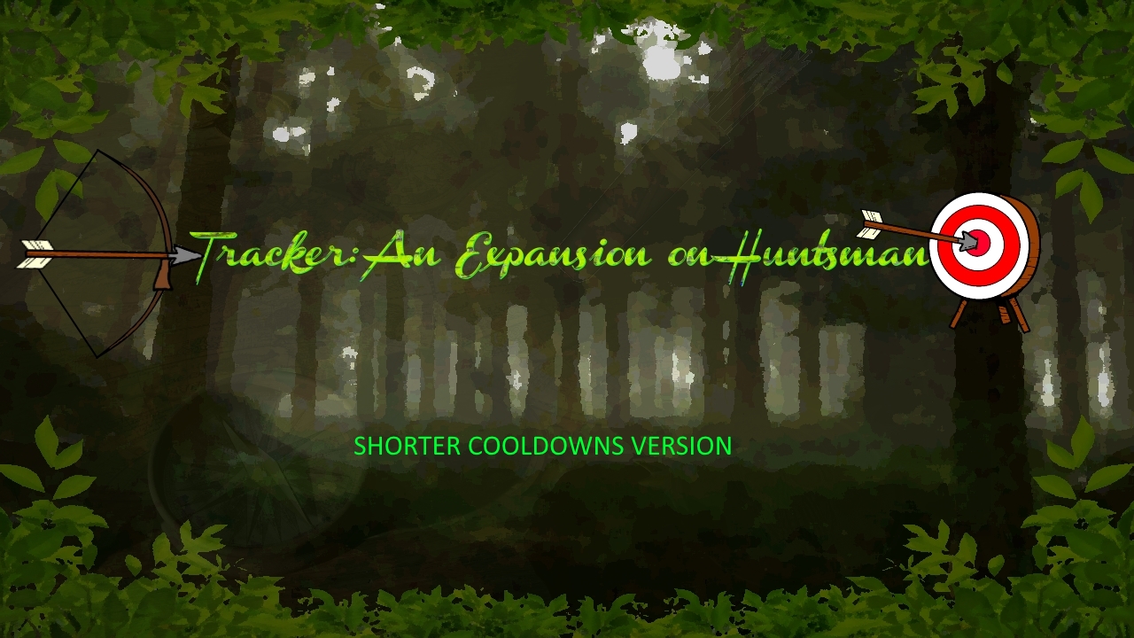 Tracker Class - Shorter Cooldowns