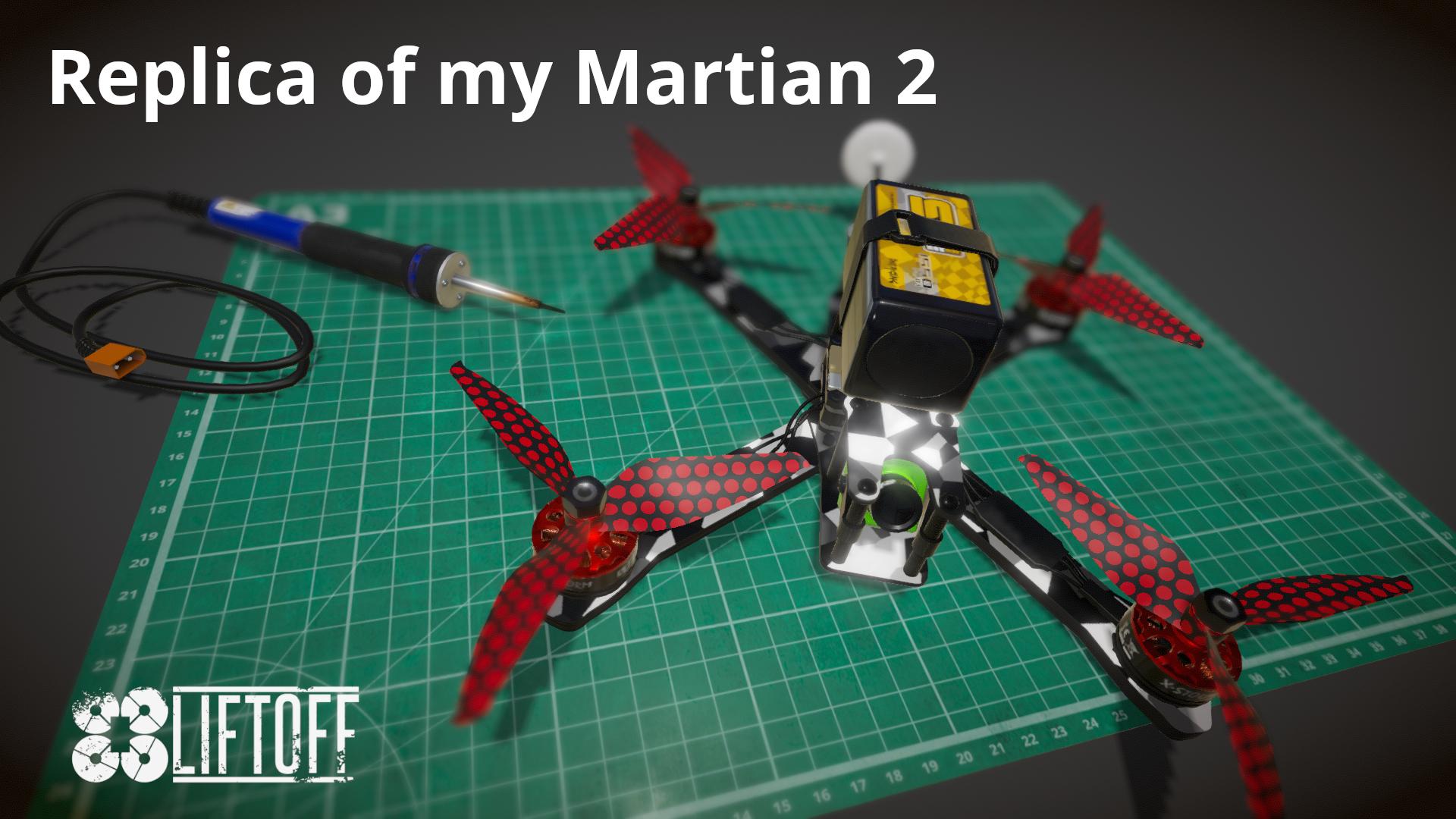 Replica of my Martian 2