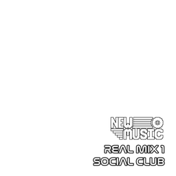 REAL MIX 1 SOCIAL CLUB preview