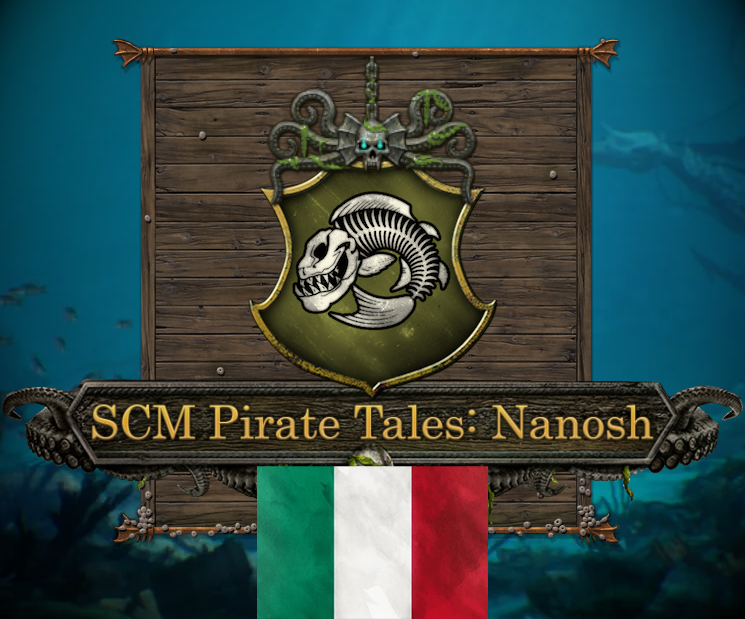 SCM Pirate Tales: Nanosh - Traduzione in italiano - ITA