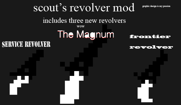 scout's revolver mod (non-functional)
