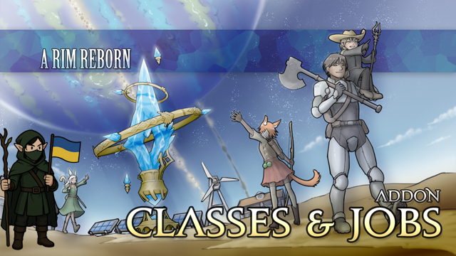A Rim Reborn - Classes and Jobs UA