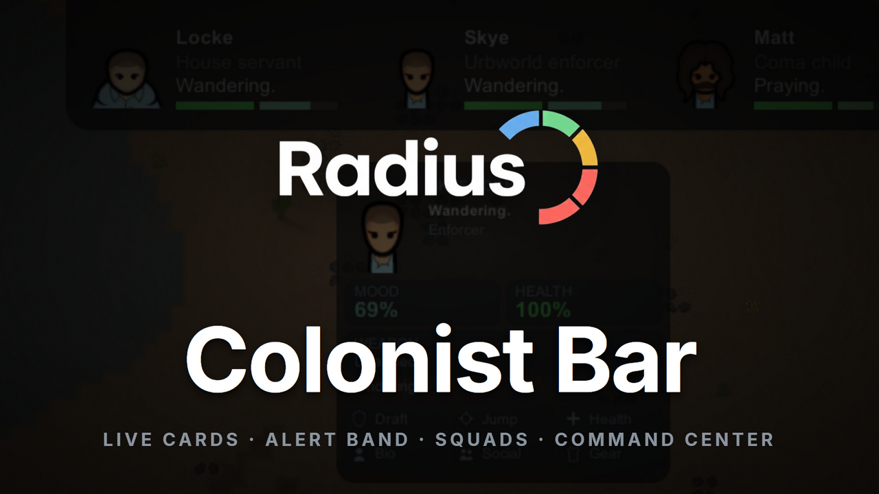 Radius UI - Colonist Bar