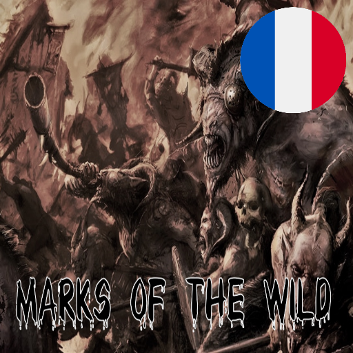 Français - Marks of the Wild - Unit Upgrades for the Beastmen par Slavyk