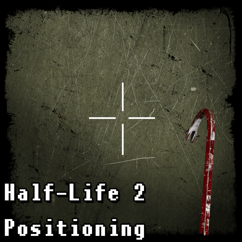 Crowbar w/ HL2-Style Positioning
