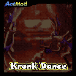 ( ACTMOD ) KRONK DANCE
