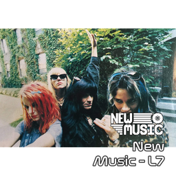New Music - L7