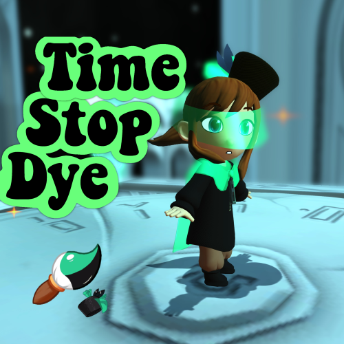 Time Stop Dye