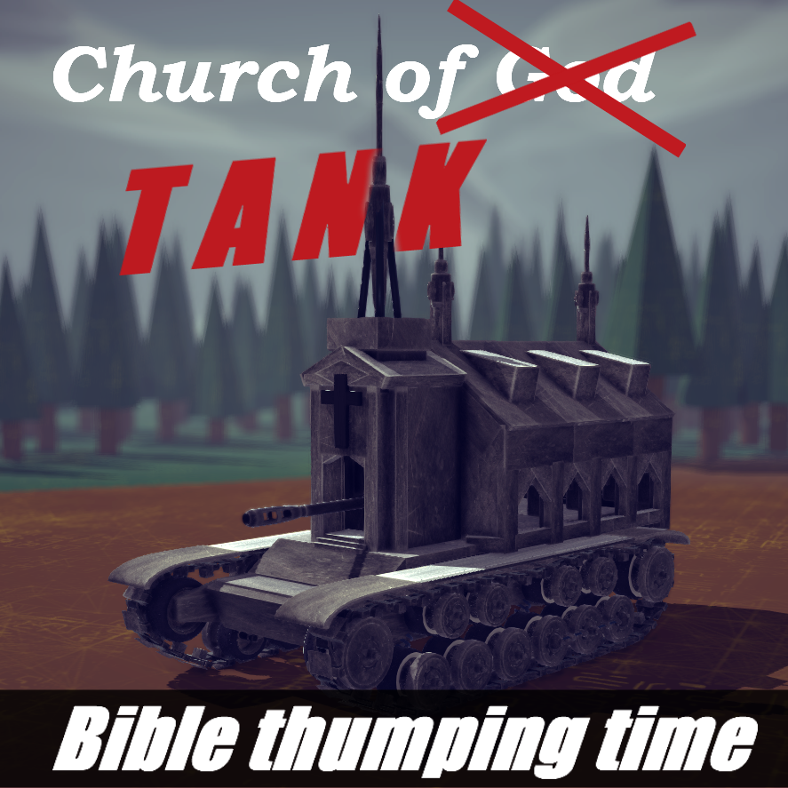 Holy tank