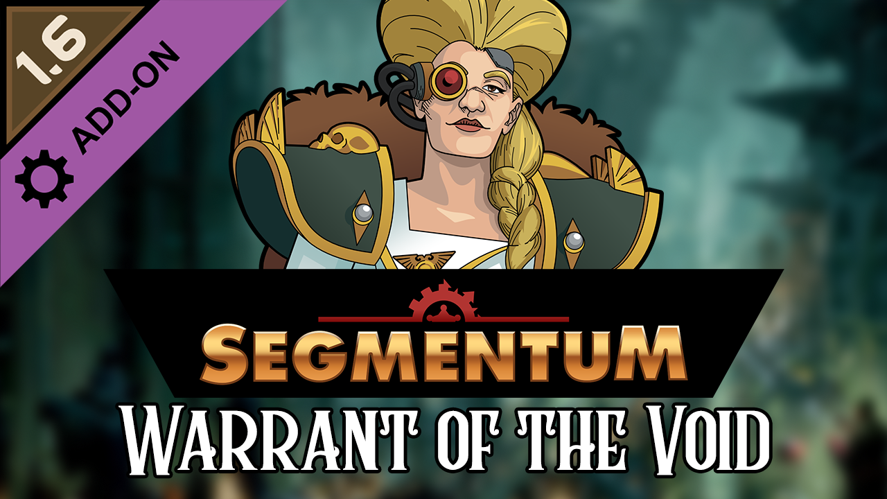 Segmentum - Warrant of the Void
