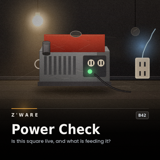 Z'Ware Power Check [B42] - v0.2.0 EXPERIMENTAL