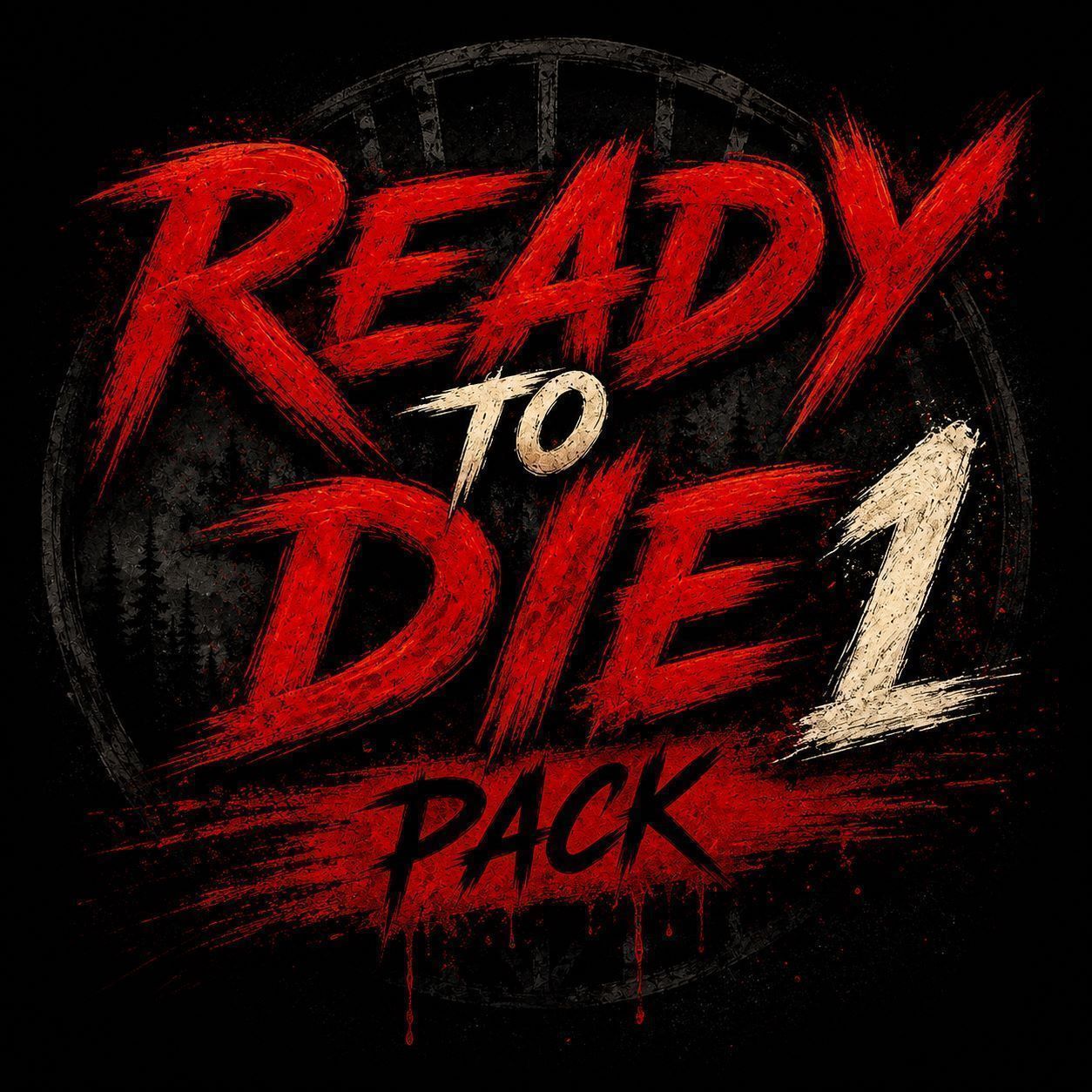 ReadyToDie_Pack1