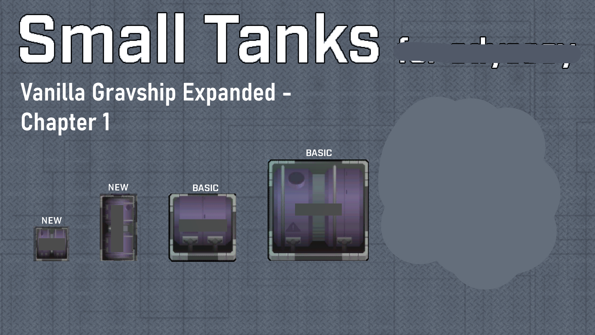 Small Tanks for Vanilla Gravship Expanded - Chapter 1